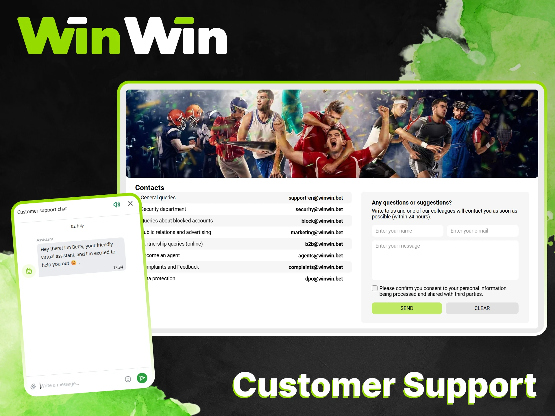 WinWin provides 24/7 customer support via live chat or email.